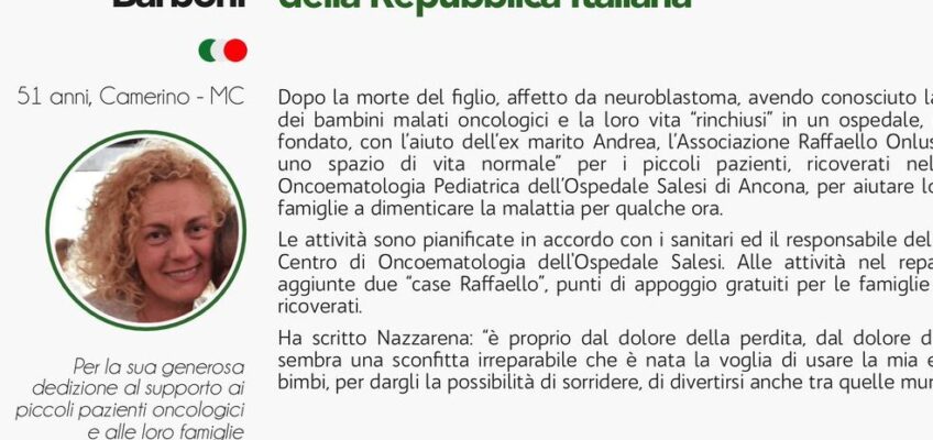 NAZZARENA BARBONI PREMIATA DA MATTARELLA PER L’IMPEGNO CON “RAFFAELLO ONLUS”