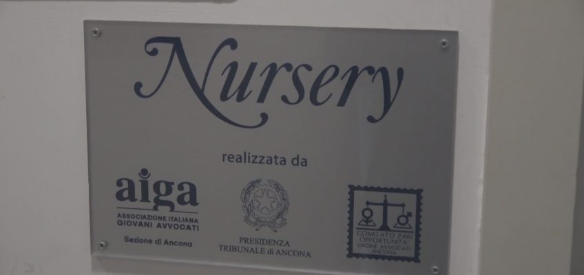 AL TRIBUNALE DI ANCONA UNA NURSERY PER LE DONNE CON BAMBINI PICCOLI